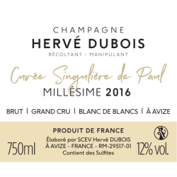 Champagne Hervé Dubois - Cuvee Singuliere de Paul Blanc de Blancs Grand Cru de añada 2016